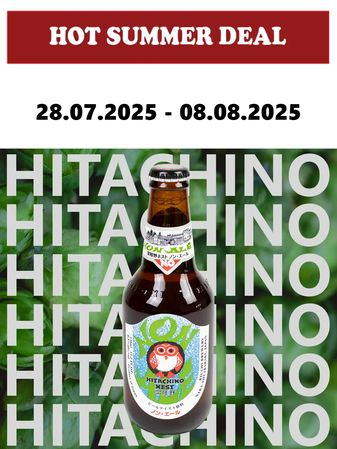 Hot Summer Deal - HITACHINO Non Ale